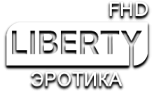LIBERTY Эротика FHD