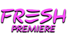 Fresh Premiere