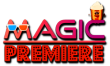 Magic Premiere