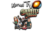 Kernel TV Гравити Фолз