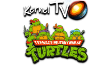 Kernel TV Черепашки Ниндзя